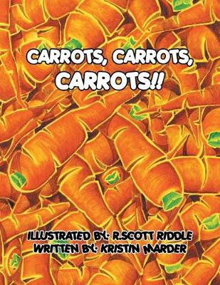 Carrots, Carrots, Carrots!! (Paperback)