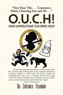 O.U.C.H! Our Unwelcome Colored Help (Hardback)