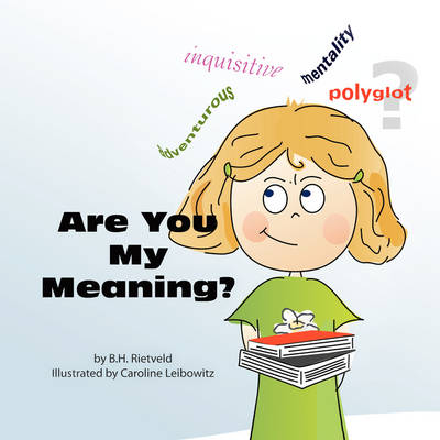Are You My Meaning? (Paperback)