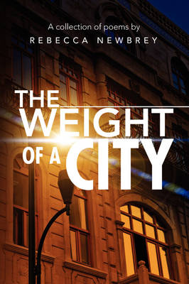 The Weight of a City (Paperback)