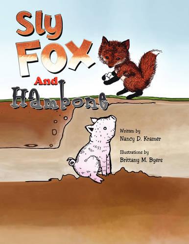 Sly Fox and Hambone (Paperback)