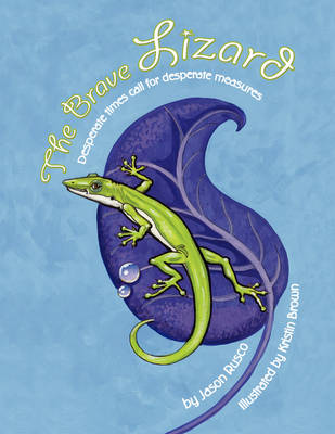 The Brave Lizard (Paperback)