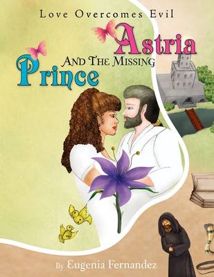 Astria and the Missing Prince (Paperback)