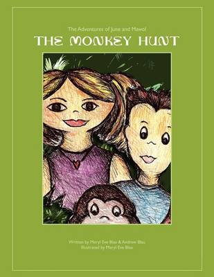 The Monkey Hunt (Paperback)