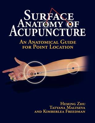Surface Anatomy of Acupuncture (Paperback)