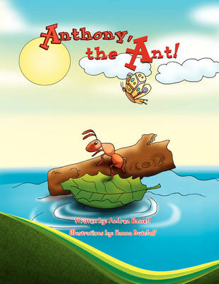 Anthony, the Ant! (Paperback)