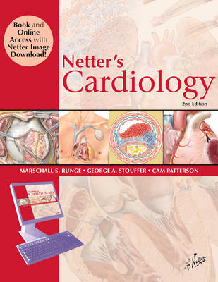 Netter's Cardiology - Netter Clinical Science (Hardback)