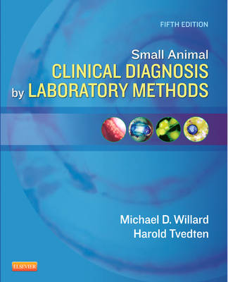 Small Animal Clinical Diagnosis by Laboratory Methods (Paperback)