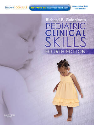 Pediatric Clinical Skills: With STUDENT CONSULT Online Access (Paperback)