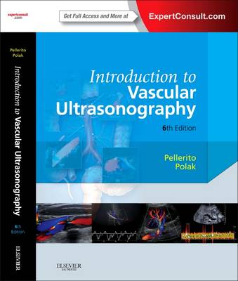 Introduction to Vascular Ultrasonography: Expert Consult - Online and Print (Hardback)