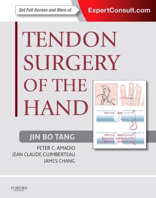 Tendon Surgery of the Hand: Expert Consult - Online and Print (Hardback)