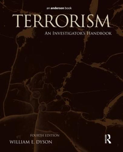 Terrorism: An Investigator's Handbook (Paperback)