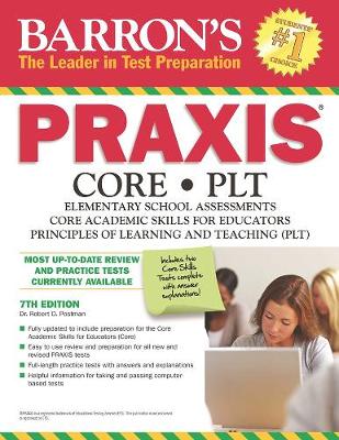 PRAXIS: CORE/PLT - Barron's Test Prep (Paperback)