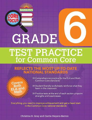Core Focus Grade 6: Test Practice for Common Core - Barron's Test Prep (Paperback)