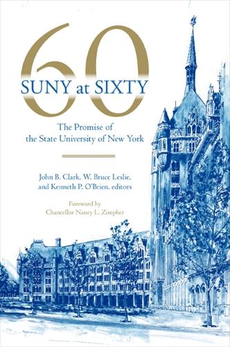 SUNY at Sixty: The Promise of the State University of New York (Paperback)