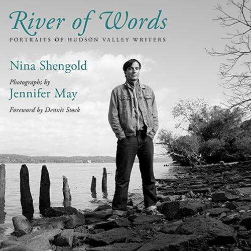 River of Words: Portraits of Hudson Valley Writers (Paperback)