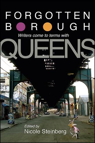 Forgotten Borough: Writers Come to Terms with Queens (Paperback)