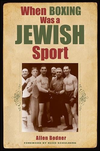 When Boxing Was a Jewish Sport - Excelsior Editions (Paperback)