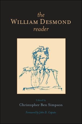 The William Desmond Reader (Paperback)