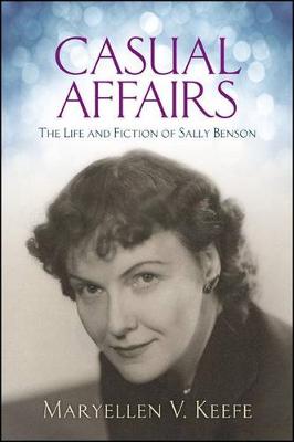 Casual Affairs: The Life and Fiction of Sally Benson (Paperback)