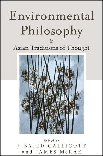 Environmental Philosophy in Asian Traditions of Thought (Paperback)