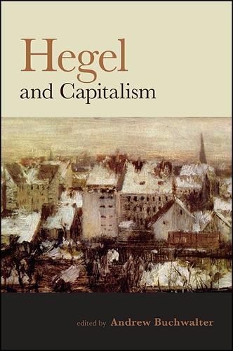 Hegel and Capitalism (Hardback)