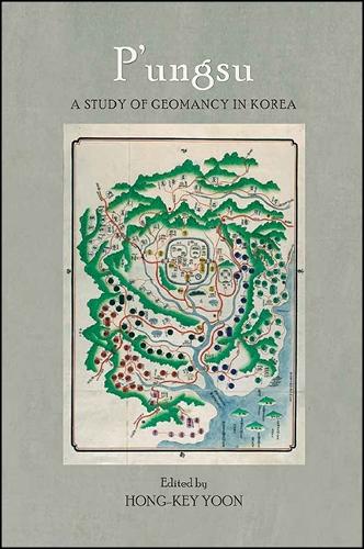 P'ungsu: A Study of Geomancy in Korea (Paperback)