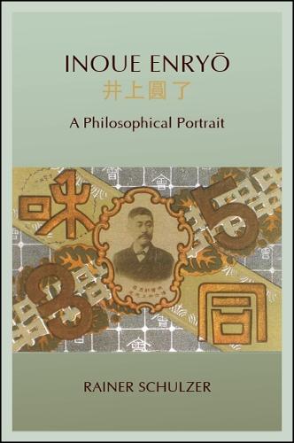 Inoue Enryo: A Philosophical Portrait (Paperback)