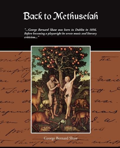 Back to Methuselah (Paperback)