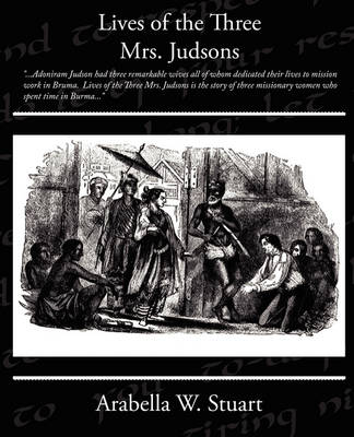 Lives of the Three Mrs Judsons (Paperback)
