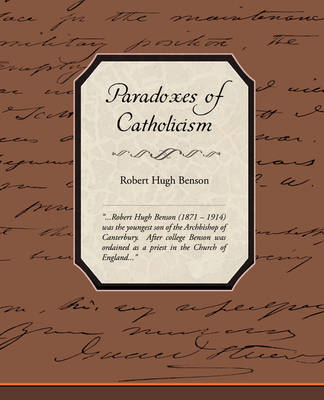 Paradoxes of Catholicism (Paperback)