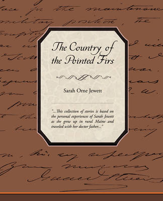 The Country of the Pointed Firs (Paperback)