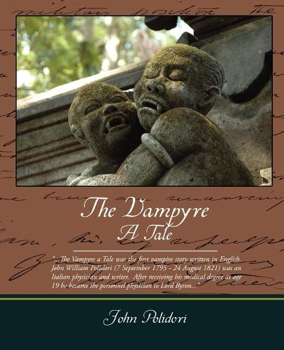 The Vampyre a Tale (Paperback)