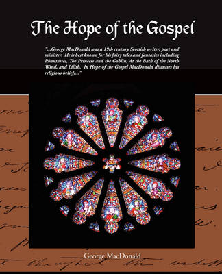 The Hope of the Gospel (Paperback)