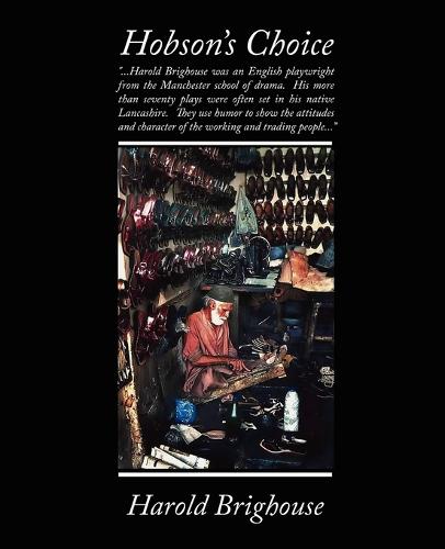 Hobson's Choice (Paperback)