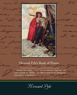 Howard Pyle S Book of Pirates (Paperback)