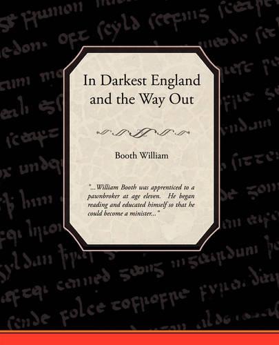 In Darkest England and the Way out (Paperback)