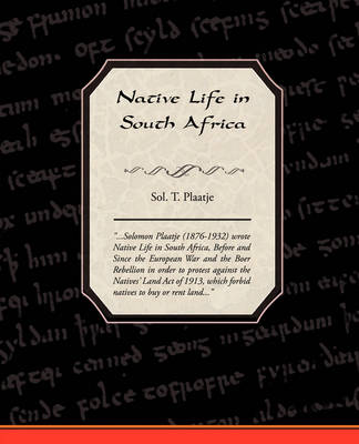 Native Life in South Africa (Paperback)