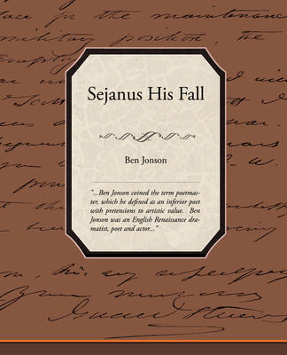 Sejanus His Fall (Paperback)