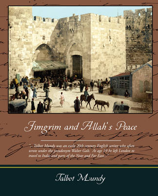 Jimgrim and Allah S Peace (Paperback)