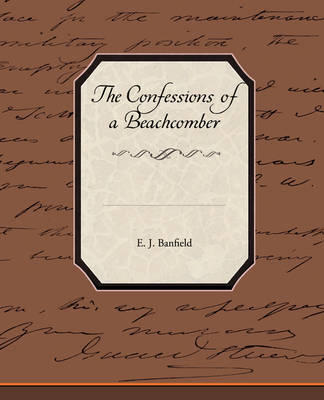 The Confessions of a Beachcomber (Paperback)