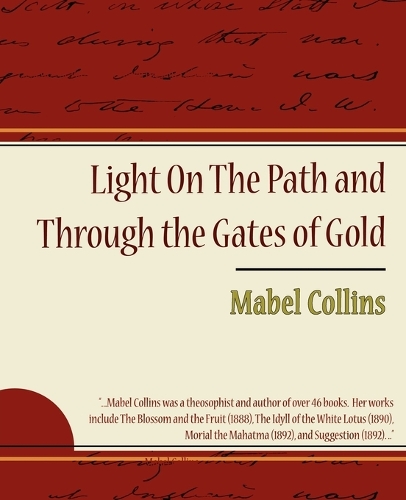 Light on the Path and Through the Gates of Gold (Paperback)