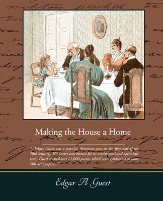 Making the House a Home (Paperback)