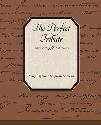 The Perfect Tribute (Paperback)