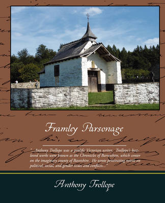 Framley Parsonage (Paperback)