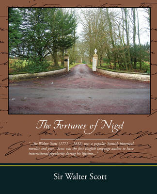 The Fortunes of Nigel (Paperback)