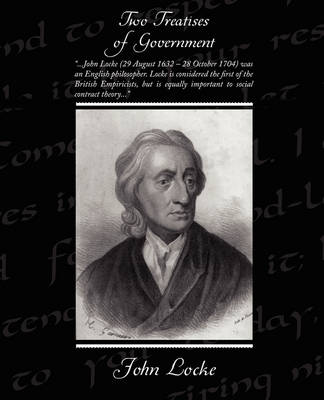 Two Treatises of Government (Paperback)