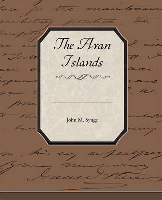 The Aran Islands (Paperback)