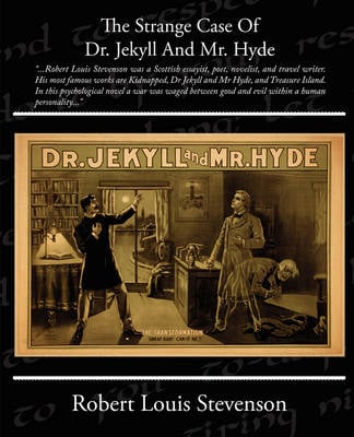 The Strange Case of Dr. Jekyll and Mr. Hyde (Paperback)