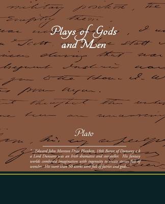 Plays of Gods and Men (Paperback)
